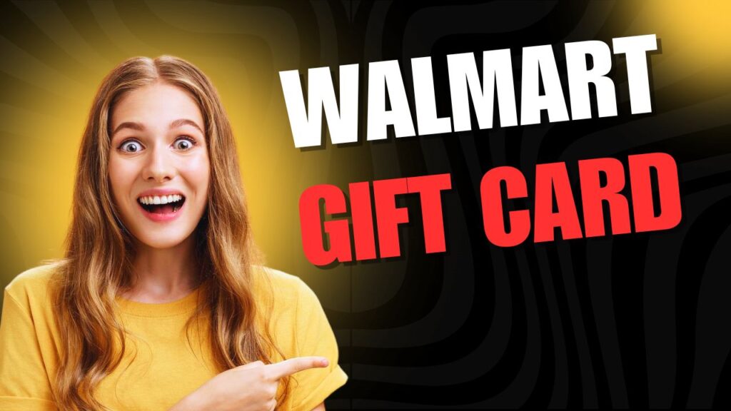 Get a $100 Walmart Gift Card