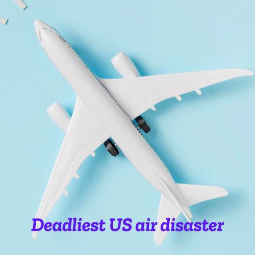 Deadliest US air disaster